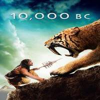 10000 bc 2008 hindi dubbed full movie watch online 10000 BC (2008) Hindi Dubbed Full Movie Watch Online HD Print Free Download