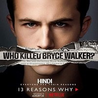 13 reasons why 2019 hindi season 3 complete watch 13 Reasons Why (2019) Hindi Season 3 Complete Watch Online Free Download