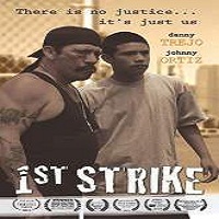 1st strike 2016 full movie 1st Strike (2016) Full Movie Watch Online HD Print Quality Free Download