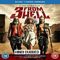 3 from hell 2019 hindi dubbed