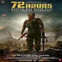 72 hours martyr who never died 2019 hindi full movie 72 Hours: Martyr Who Never Died (2019) Hindi Full Movie Watch Free Download