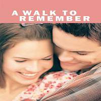 a walk to remember 2002 full movie A Walk To Remember (2002) Full Movie Watch Online HD Print Download