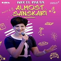 almost sanskari by neeti palta 2019 hindi season 1 Almost Sanskari By Neeti Palta (2019) Hindi Season 1 Watch Online HD Free Download