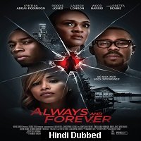 always and forever 2020 hindi dubbed full movie watch online Always and Forever (2020) Hindi Dubbed Full Movie Watch Online HD Free Download