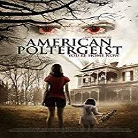 american poltergeist 2015 hindi dubbed full movie watch online hd print free download American Poltergeist (2015) Hindi Dubbed Full Movie Watch Online HD Print Free Download