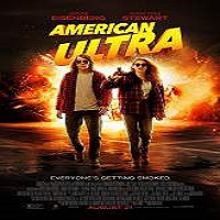 american ultra 2015 full movie American Ultra (2015) Full Movie Watch Online HD Print Free Download