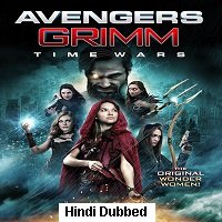 avengers grimm time wars 2018 hindi dubbed full movie watch online Avengers Grimm: Time Wars (2018) Hindi Dubbed Full Movie Watch Online HD Print Free Download