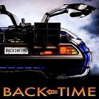 back in time 2015 full movie Back in Time (2015) Full Movie Watch Online HD Print Quality Free Download
