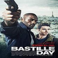 bastille day 2016 full movie Bastille Day (2016) Full Movie Watch Online HD Print Free Download