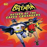 batman return of the caped crusaders 2016 full movie Batman: Return of the Caped Crusaders (2016) Full Movie Watch Online Free Download