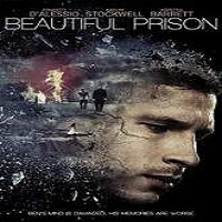 beautiful prison 2016 full movie Beautiful Prison (2016) Full Movie Watch Online HD Print Free Download
