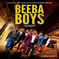 beeba boys 2015 full movie Beeba Boys (2015) Full Movie Watch Online HD Print Quality Free Download