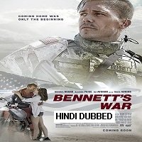 bennetts war 2019 hindi dubbed