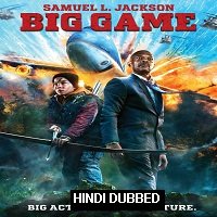 big game 2014 hindi dubbed full movie Big Game (2014) Hindi Dubbed Full Movie Watch Online HD Print Free Download