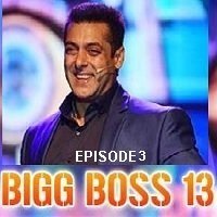 bigg boss 2019 hindi season 13 episode 03