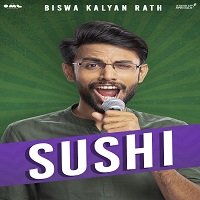 biswa kalyan rath by sushi 2019 hindi Biswa Kalyan Rath By Sushi (2019) Hindi Stand UP Comedy Watch Online HD Free Download