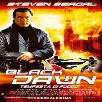 black dawn 2005 hindi dubbed full movie watch online hd print free download Black Dawn (2005) Hindi Dubbed Full Movie Watch Online HD Print Free Download