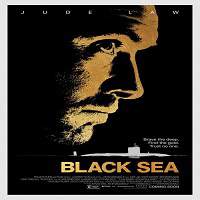 black sea 2014 hindi dubbed full movie watch online Black Sea (2014) Hindi Dubbed Full Movie Watch Online HD Print Free Download