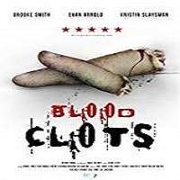 blood clots 2018 full movie Blood Clots (2018) Full Movie Watch Online HD Print Free Download