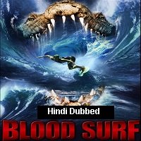 blood surf 2000 hindi dubbed full movie Blood Surf (2000) Hindi Dubbed Full Movie Watch Online HD Print Free Download