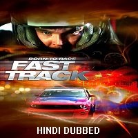 born to race fast track 2014 hindi dubbed Born to Race: Fast Track (2014) Hindi Dubbed Full Movie Watch Online HD Print Free Download