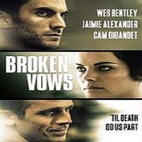 broken vows 2016 full movie Broken Vows (2016) Full Movie Watch Online HD Print Free Download