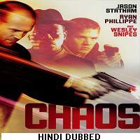 chaos 2005 hindi dubbed full movie Chaos (2005) Hindi Dubbed Full Movie Watch Online HD Print Free Download