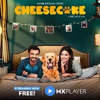 cheesecake 2019 hindi season 1 complete Cheesecake (2019) Hindi Season 1 Complete Watch Online HD Print Free Download