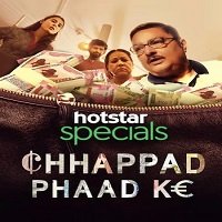 chhappad phaad ke 2019 hindi full movie Chhappad Phaad Ke (2019) Hindi Full Movie Watch Online HD Print Free Download