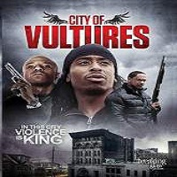 city of vultures 2015 full movie City of Vultures (2015) Full Movie Watch Online HD Print Free Download