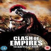 clash of empires 2011 hindi dubbed full movie 1 Clash of Empires (2011) Hindi Dubbed Full Movie Watch Online HD Print Free Download