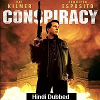conspiracy 2008 hindi dubbed full movie Conspiracy (2008) Hindi Dubbed Full Movie Watch Online HD Print Free Download
