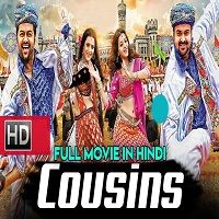 cousins 2019 hindi dubbed Cousins (2019) Hindi Dubbed Full Movie Watch Online HD Print Free Download