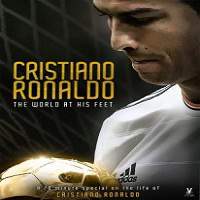 cristiano ronaldo world at his feet 2014 hindi dubbed full movie Cristiano Ronaldo – World at His Feet (2014) Hindi Dubbed Full Movie Watch Online Download