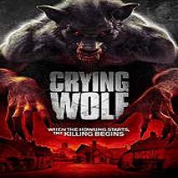 crying wolf 2015 full movie Crying Wolf (2015) Full Movie Watch Online HD Print Free Download