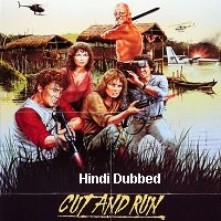 cut and run 1985 hindi dubbed full movie watch Cut and Run (1985) Hindi Dubbed Full Movie Watch Online HD Print Free Download