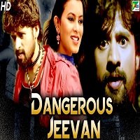 dangerous jeevan gaali 2019 hindi dubbed Dangerous Jeevan (Gaali 2019) Hindi Dubbed Full Movie Watch Free Download
