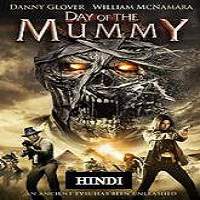 day of the mummy 2014 hindi dubbed full movie Day of the Mummy (2014) Hindi Dubbed Full Movie Watch Online HD Free Download