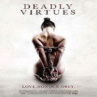 deadly virtues love Deadly Virtues: Love.Honour.Obey. (2014) Full Movie Watch Online Free Download
