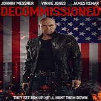decommissioned 2016 full movie Decommissioned (2016) Full Movie Watch Online HD Print Free Download