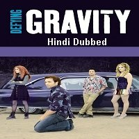 defying gravity 2008 hindi dubbed full movie watch online Defying Gravity (2008) Hindi Dubbed Full Movie Watch Online HD Print Free Download