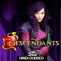 descendants 2015 hindi dubbed full movie Descendants (2015) Hindi Dubbed Full Movie Watch Online HD Print Free Download