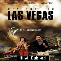 destruction las vegas 2013 hindi dubbed Destruction: Las Vegas (2013) Hindi Dubbed Full Movie Watch Online HD Print Free Download