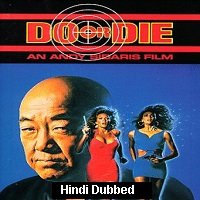 do or die 1991 hindi dubbed full movie watch Do or Die (1991) Hindi Dubbed Full Movie Watch Online HD Print Free Download