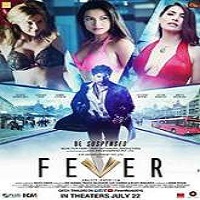 fever 2016 full movie Fever (2016) Full Movie Watch Online HD Print Free Download
