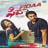 fidaa 2018 hindi dubbed full movie Fidaa (2018) Hindi Dubbed Full Movie Watch Online HD Print Free Download