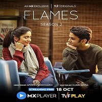 flames 2019 hindi season 2 Flames (2019) Hindi Season 2 Watch Online HD Print Free Download