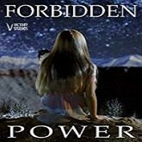 forbidden power 2018 full movie Forbidden Power (2018) Full Movie Watch Online HD Print Free Download