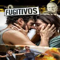 fugitivos 2014 hindi dubbed full movie Fugitivos (2014) Hindi Dubbed Full Movie Watch Online HD Print Free Download