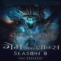game of thrones season 8 2019 hindi dubbed episode 1